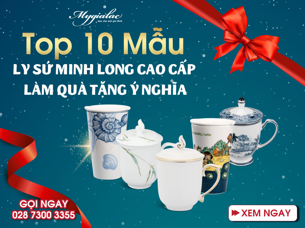 Top 10 Mau Ly Su Minh Long Cao Cap Lam Qua Tang